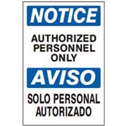 Bilingual Notice: Authorized Personnel Sign